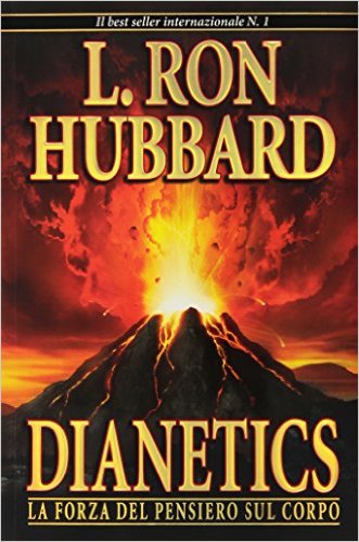 Dianetics. La forza del pensiero sul corpo
