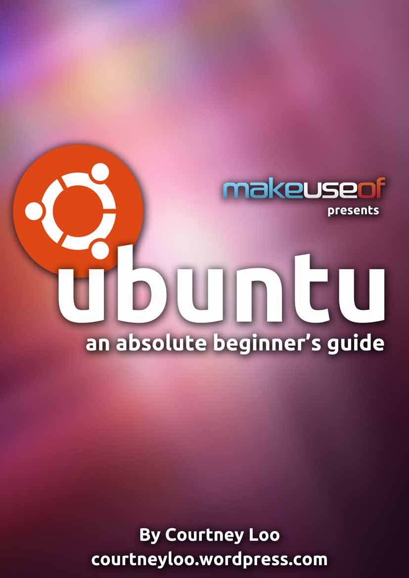 Ubuntu an absolute begineer guide