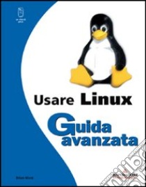 Usare Linux - guida avanzata