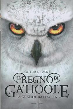 Il regno di Ga\'Hoole. La leggenda dei guardiani